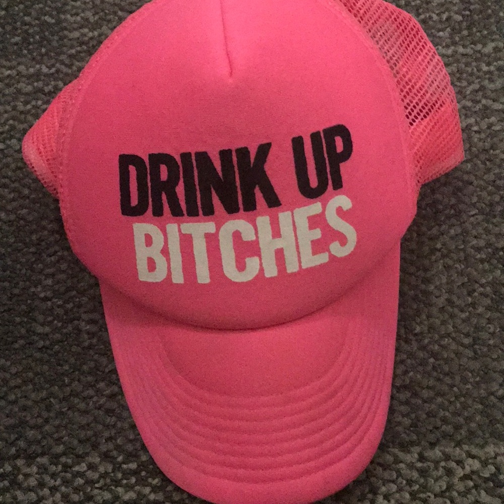 Drink up B+tches